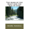 The Mark of the Beast and the Seal of God - Paperback