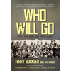 Who Will Go: Into the Son Tay POW Camp - Hardcover