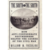 The South vs. The South: How Anti-Confederate Southerners Shaped the Course of the Civil War - Paperback