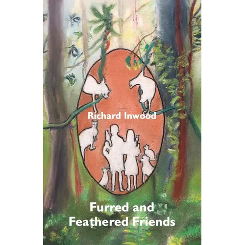 Furred and Feathered Friends - Paperback