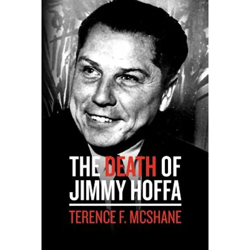 The Death of Jimmy Hoffa - Paperback