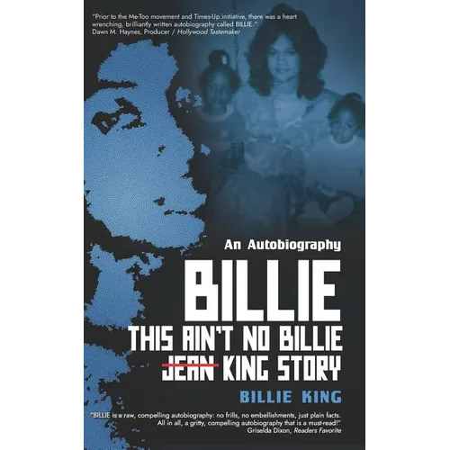 Billie: This Ain't No Billie Jean King Story - Paperback