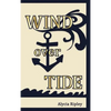 Wind Over Tide - Hardcover