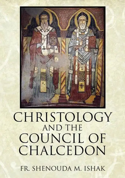 Christology and the Council of Chalcedon - Paperback