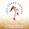 The Cheer Legend - Paperback