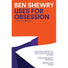 Uses for Obsession: A Chef's Memoir - Paperback