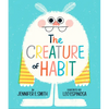 The Creature of Habit - Hardcover