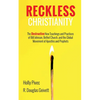 Reckless Christianity - Paperback