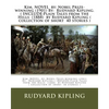 Kim. NOVEL by: Nobel Prize-winning (1901) By: Rudyard Kipling.( INCLUDE: Plain Tales from the Hills (1888) by Rudyard Kipling ( colle - Paperback