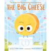 The Big Cheese - Hardcover
