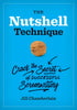 The Nutshell Technique: Crack the Secret of Successful Screenwriting - Paperback