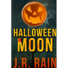 Halloween Moon and Other Stories (Includes a Samantha Moon Story) - Paperback