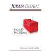 Juran Global Lean and Six Sigma Reference Guide & Tool Kit - Paperback