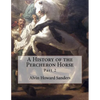 A History of the Percheron Horse: Part 2 - Paperback