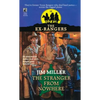 Stranger from Nowhere (Exrangers 10): Stranger from Nowhere - Paperback