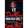 Dope Boy Magic 3: American Gangster - Paperback
