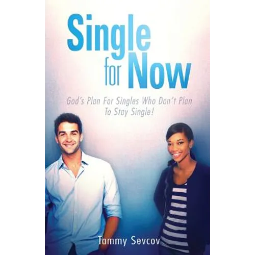 Single -- For Now - Paperback