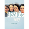The Beatles Way: Fab Wisdom for Everyday Life - Paperback