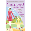 Snipped in the Bud - Mass Market Paperbound