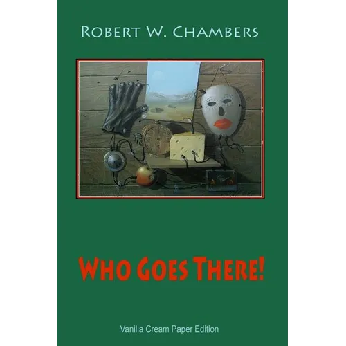 Who Goes There! - Paperback