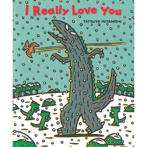 I Really Love You - Hardcover