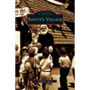 Santa's Village - Hardcover