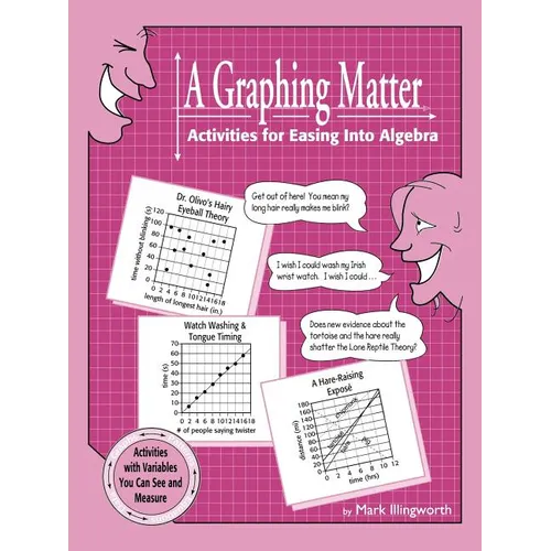A Graphing Matter: Activities for Easing Into Algebra - Paperback