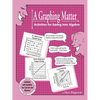 A Graphing Matter: Activities for Easing Into Algebra - Paperback