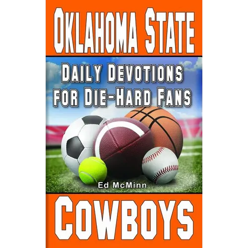 Daily Devotions for Die-Hard Fans Oklahoma State Cowboys - Paperback