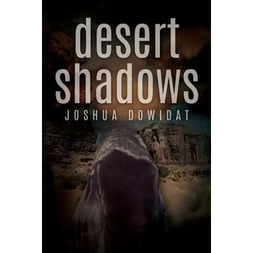 Desert Shadows - Paperback