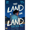 This Land Is Our Land: A Blue Beetle Story - Paperback