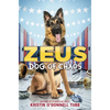 Zeus, Dog of Chaos - Hardcover