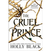 The Cruel Prince: Volume 1 - Hardcover