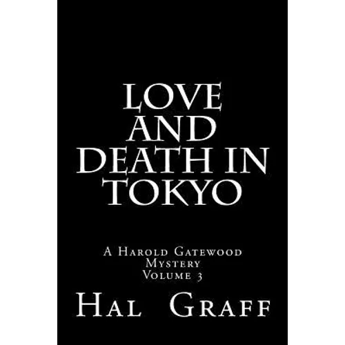 Love and Death in Tokyo - Paperback