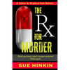 The Rx For Murder - Paperback