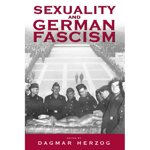 Sexuality and German Fascism - Paperback