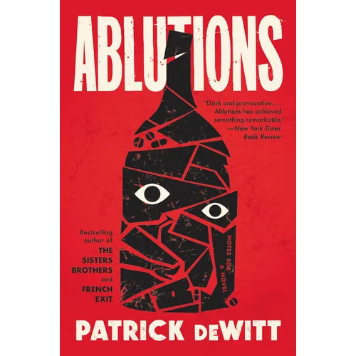 Ablutions: Notes for a Novel - Paperback