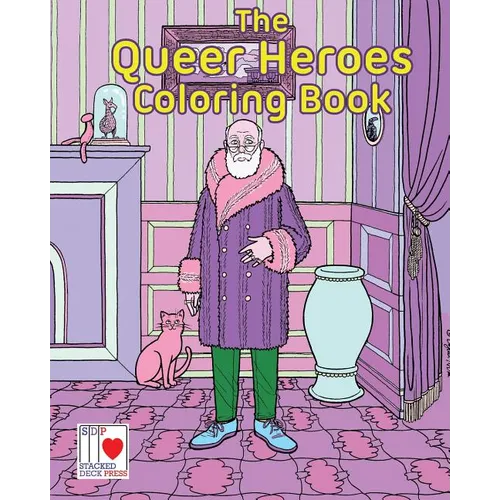 The Queer Heroes Coloring Book - Paperback