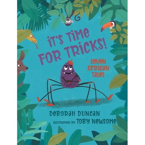 It's Time for Tricks!: Seven African Tales - Hardcover
