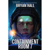 Containment Room 7 - Paperback