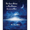 The Lunar Nodes to Pars Fortuna: Journey and Goal - Paperback