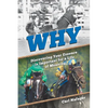 Why: Discovering Your Essence Is Important for a Life of Meaning - Paperback