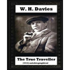 The true traveller(1912) (autobiographical) by W. H. Davies - Paperback