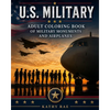 U.S. Military: Adult Coloring Book of Military Monuments and Airplanes - Paperback