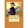 El secreto del Padre Brown - Paperback