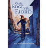 On the Edge of the Fjord - Paperback