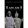 I am am I: Mindfulness, Meditation and Zen for the Christian mind - Paperback