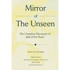 Mirror Of The Unseen: The Complete Discourses of Jalal al-Din Rumi - Paperback