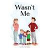 Wasn't Me - Paperback
