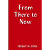 From There to Now - Paperback